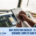 Boat Inspection Checklist - 31 Steps To Remember: Complete Guide Part 1